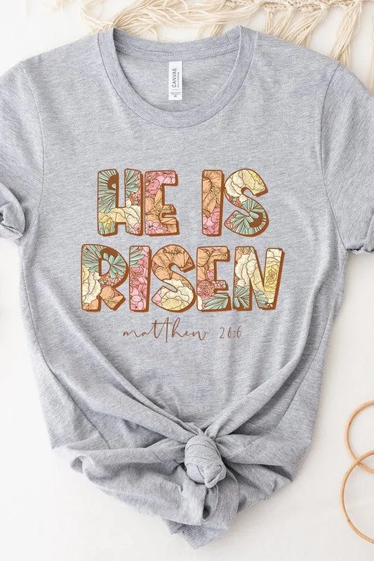 He Is Risen Graphic Tee