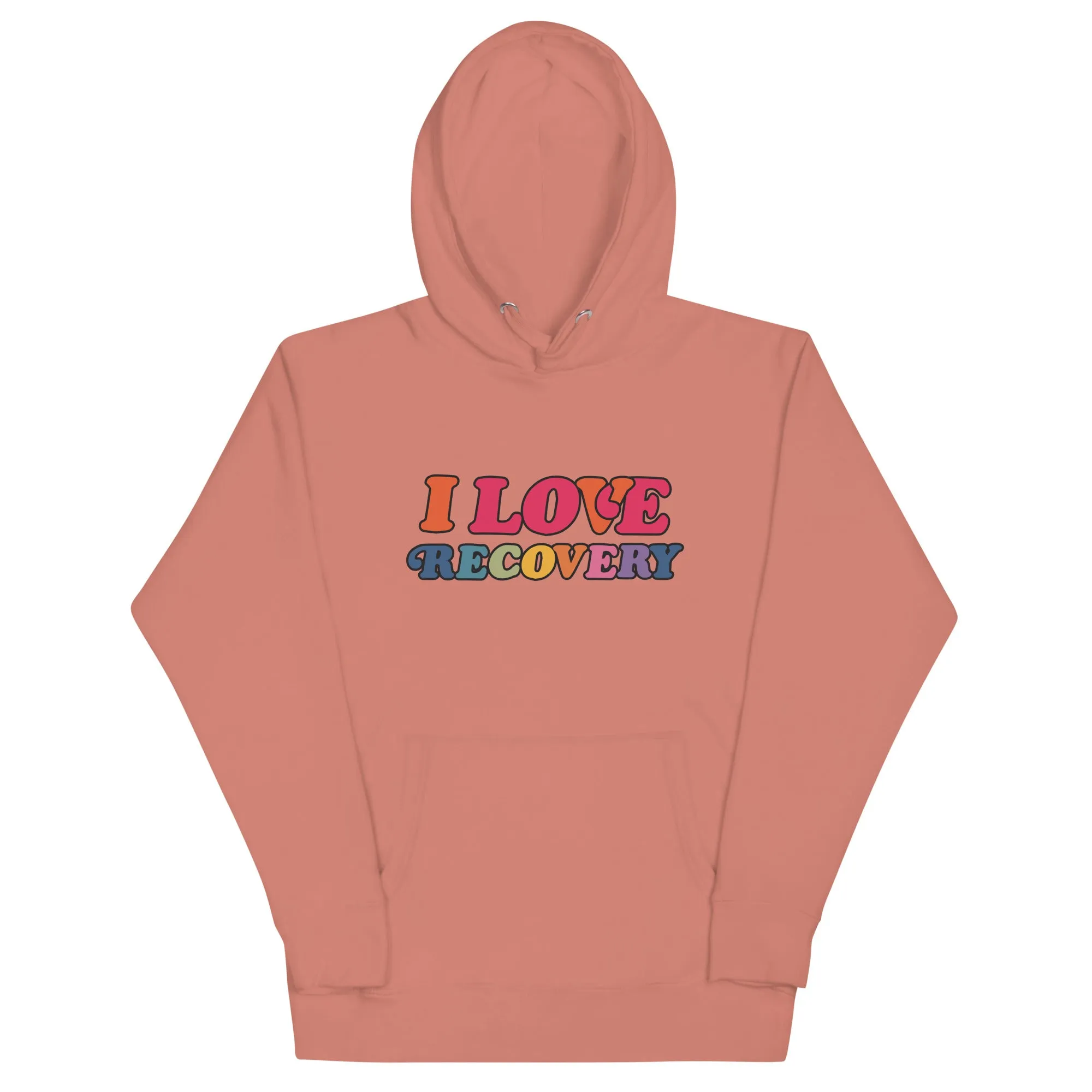 I Love Recovery - Unisex Hoodie