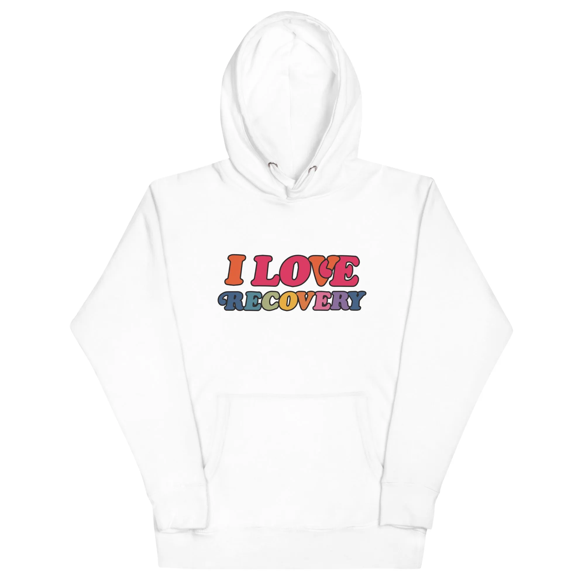 I Love Recovery - Unisex Hoodie