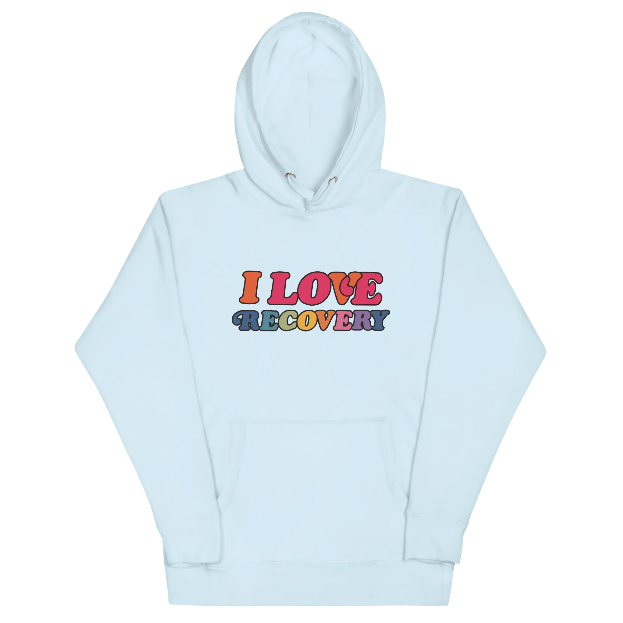 I Love Recovery - Unisex Hoodie