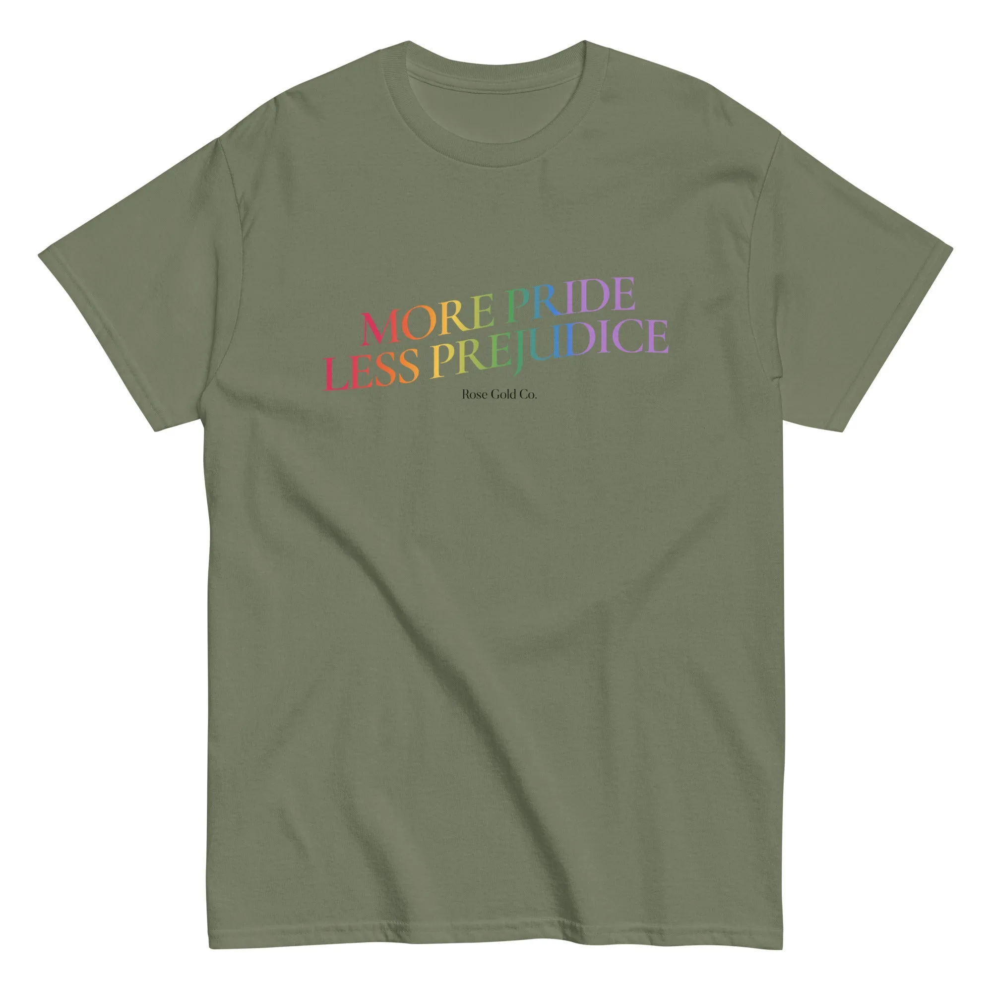 More Pride Less Prejudice Rainbow T-Shirt