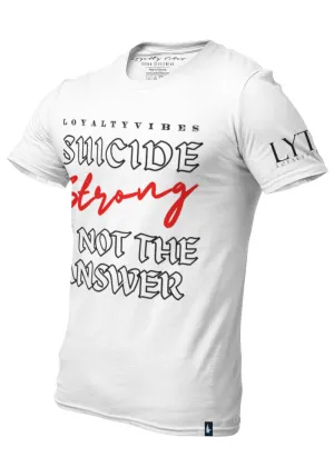 Suicide Strong T-Shirt