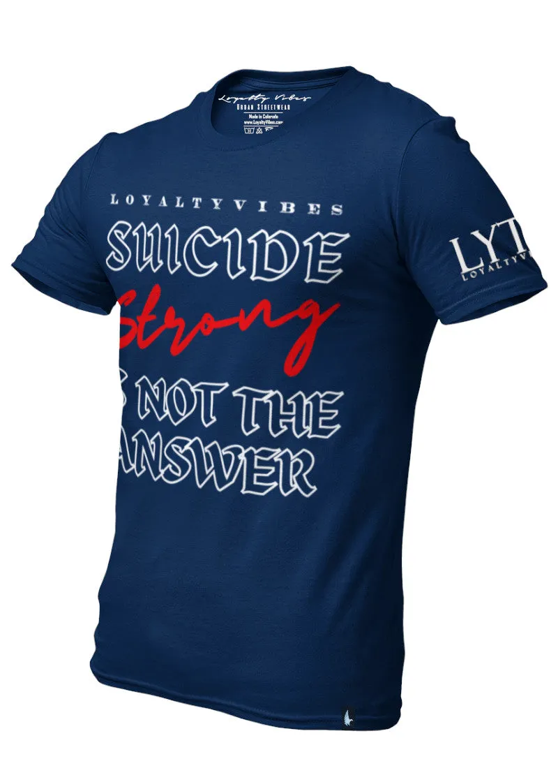 Suicide Strong T-Shirt